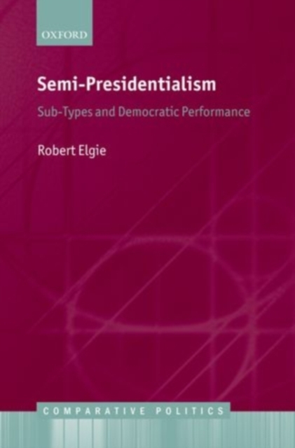 Book Cover for Semi-Presidentialism by Elgie, Robert