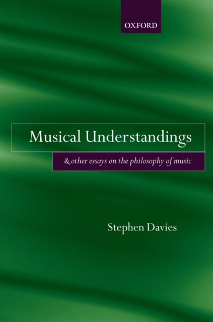 Book Cover for Musical Understandings by Stephen Davies