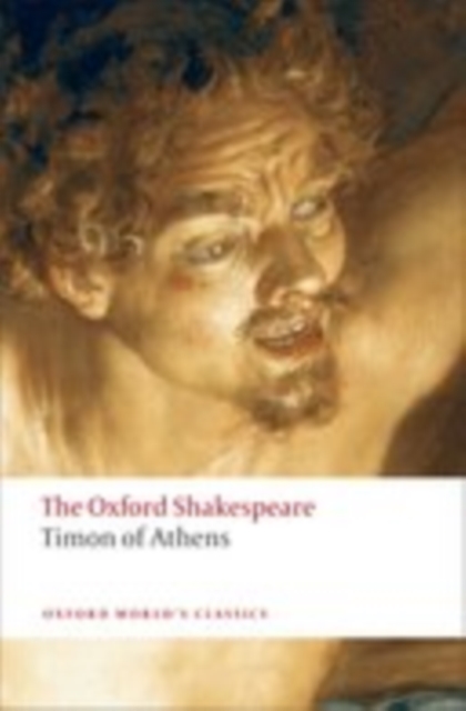 Book Cover for Timon of Athens: The Oxford Shakespeare by Shakespeare, William