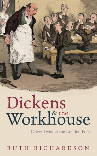 Book Cover for Dickens and the Workhouse by Ruth Richardson