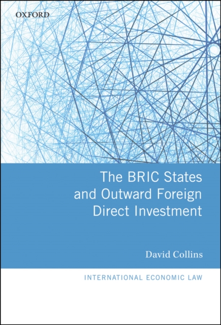 Book Cover for BRIC States and Outward Foreign Direct Investment by David Collins