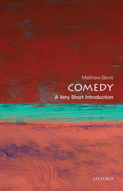 Book Cover for Comedy: A Very Short Introduction by Bevis, Matthew