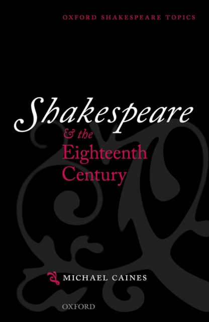 Book Cover for Shakespeare and the Eighteenth Century by Caines, Michael