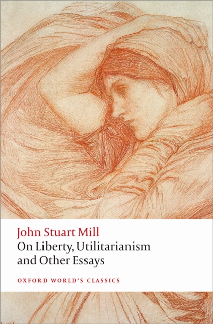 Book Cover for On Liberty, Utilitarianism and Other Essays by John Stuart Mill