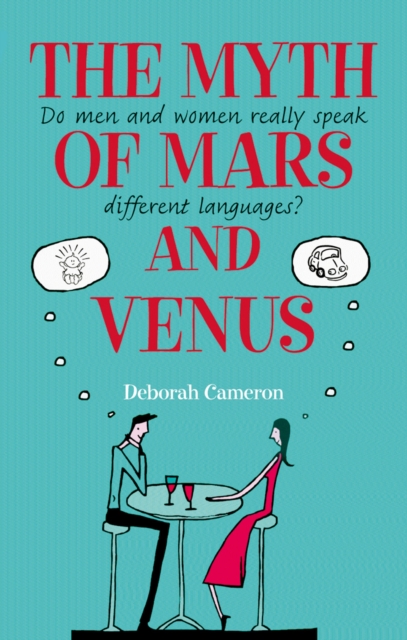 Book Cover for Myth of Mars and Venus by Deborah Cameron