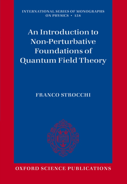 Book Cover for Introduction to Non-Perturbative Foundations of Quantum Field Theory by Franco Strocchi