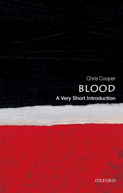 Book Cover for Blood: A Very Short Introduction by Cooper, Chris