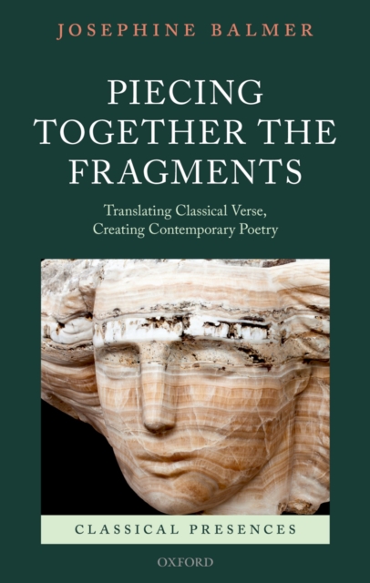 Book Cover for Piecing Together the Fragments by Josephine Balmer