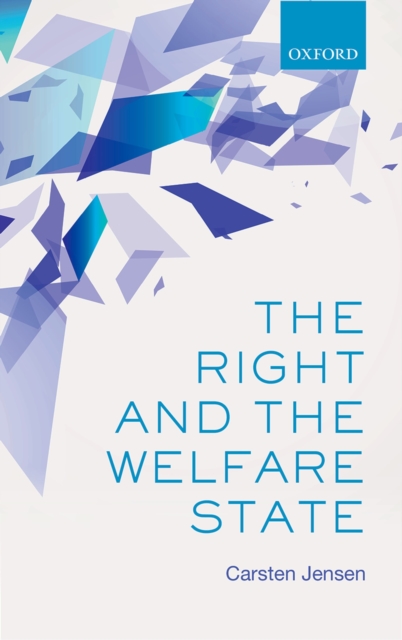 Book Cover for Right and the Welfare State by Carsten Jensen