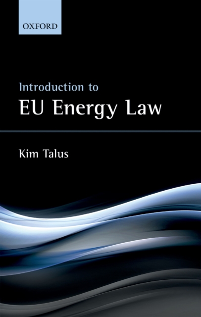 Book Cover for Introduction to EU Energy Law by Talus, Kim