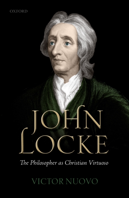 Book Cover for John Locke: The Philosopher as Christian Virtuoso by Victor Nuovo