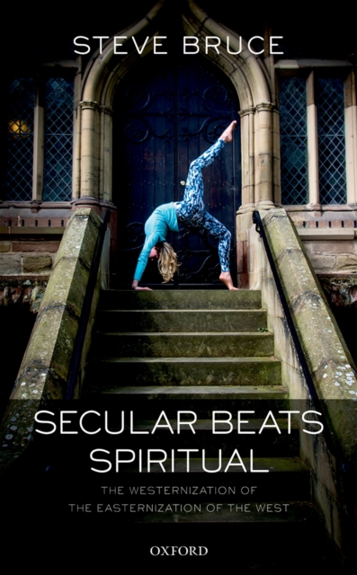 Book Cover for Secular Beats Spiritual by Steve Bruce