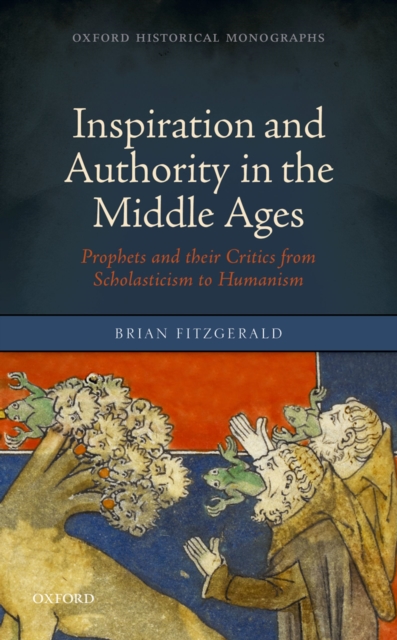 Book Cover for Inspiration and Authority in the Middle Ages by Brian FitzGerald