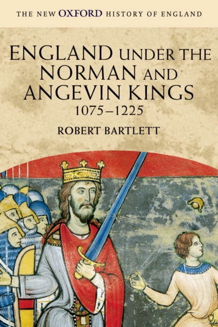 Book Cover for England under the Norman and Angevin Kings by Robert Bartlett