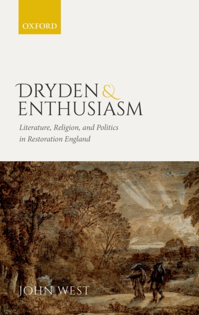 Book Cover for Dryden and Enthusiasm by John West