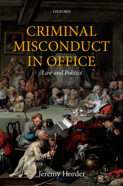 Book Cover for Criminal Misconduct in Office by Horder, Jeremy