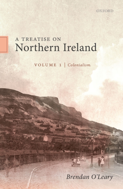 Book Cover for Treatise on Northern Ireland, Volume I by Brendan O'Leary