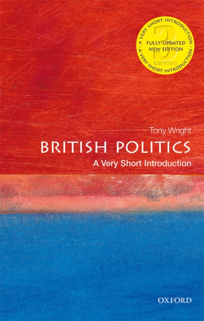 Book Cover for British Politics: A Very Short Introduction by Tony Wright