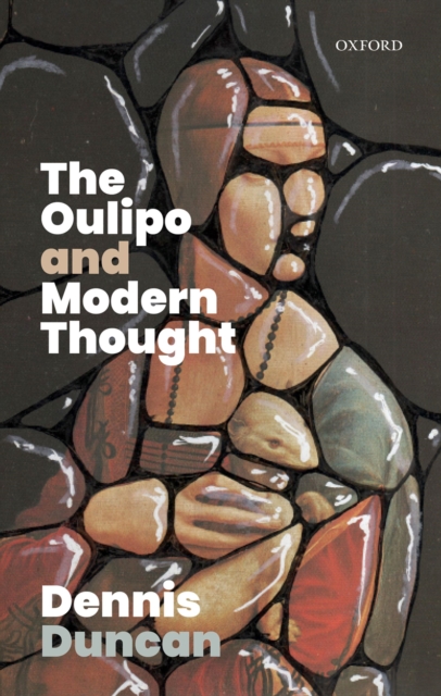 Book Cover for Oulipo and Modern Thought by Duncan, Dennis