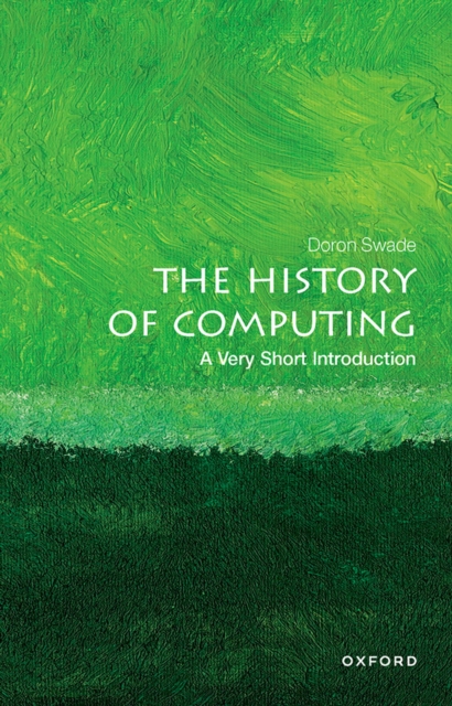 Book Cover for History of Computing: A Very Short Introduction by Doron Swade
