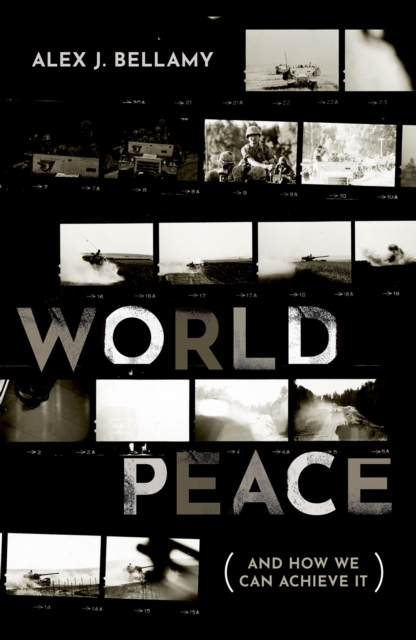 Book Cover for World Peace by Alex J. Bellamy