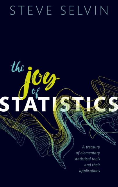 Book Cover for Joy of Statistics by Steve Selvin