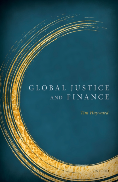 Book Cover for Global Justice & Finance by Tim Hayward