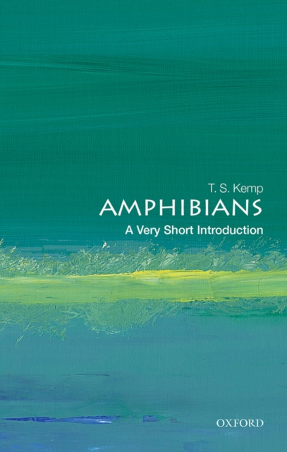 Book Cover for Amphibians: A Very Short Introduction by Kemp, T. S.