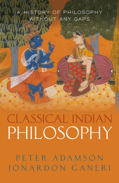 Book Cover for Classical Indian Philosophy by Adamson, Peter|Ganeri, Jonardon