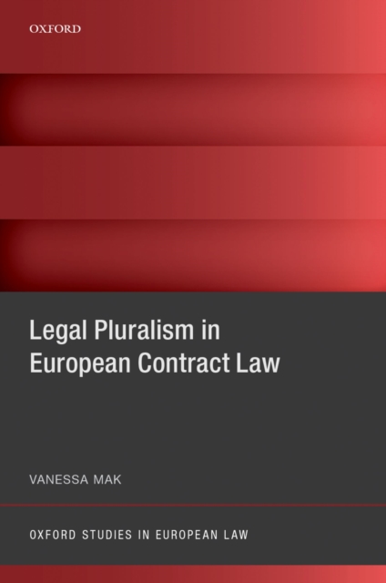 Book Cover for Legal Pluralism in European Contract Law by Vanessa Mak