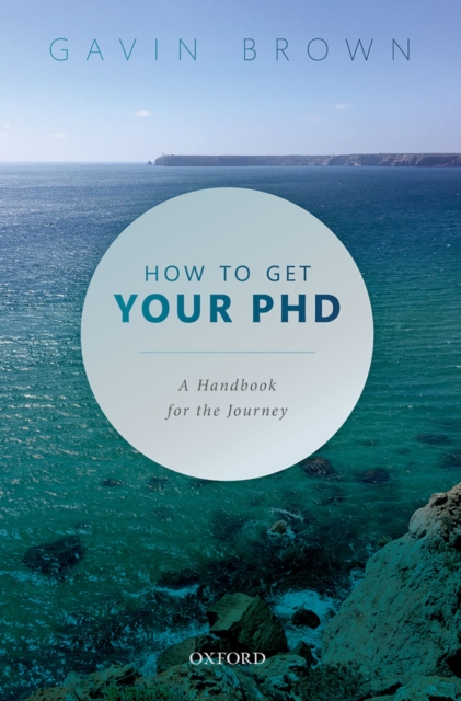 Book Cover for How to Get Your PhD by 