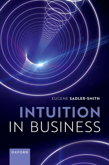 Book Cover for Intuition in Business by Sadler-Smith, Eugene