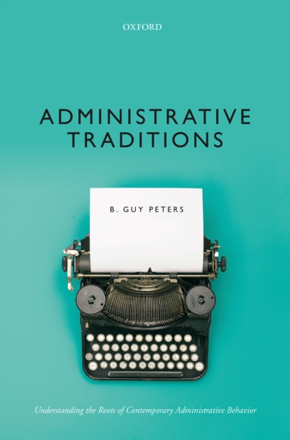 Book Cover for Administrative Traditions by B. Guy Peters
