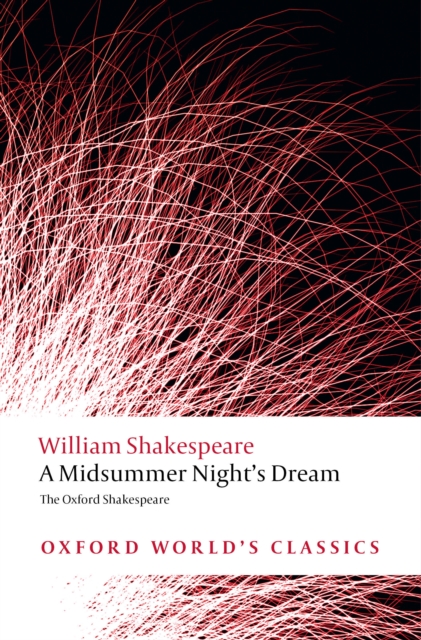 Book Cover for Midsummer Night's Dream: The Oxford Shakespeare by William Shakespeare