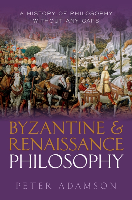 Book Cover for Byzantine and Renaissance Philosophy by Peter Adamson