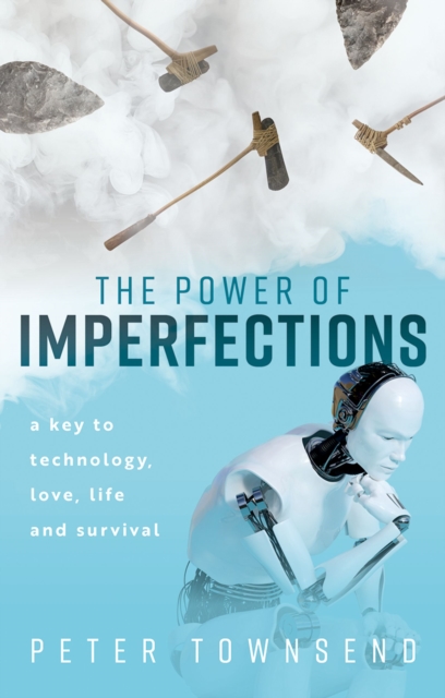 Book Cover for Power of Imperfections by Peter Townsend