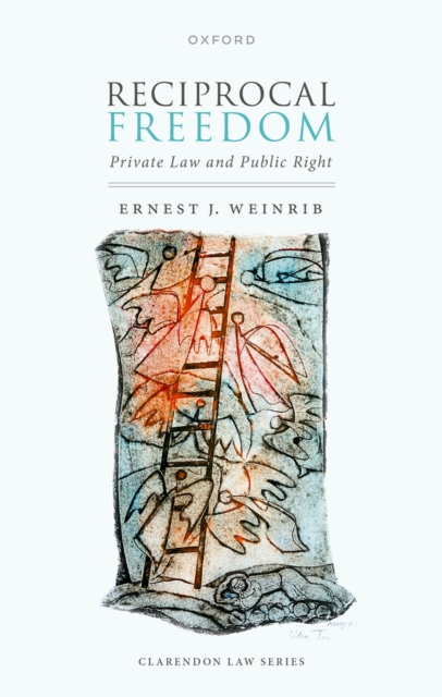 Book Cover for Reciprocal Freedom by Ernest J. Weinrib