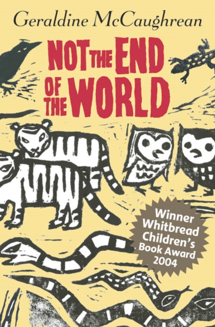 Book Cover for Not the End of the World by Geraldine McCaughrean