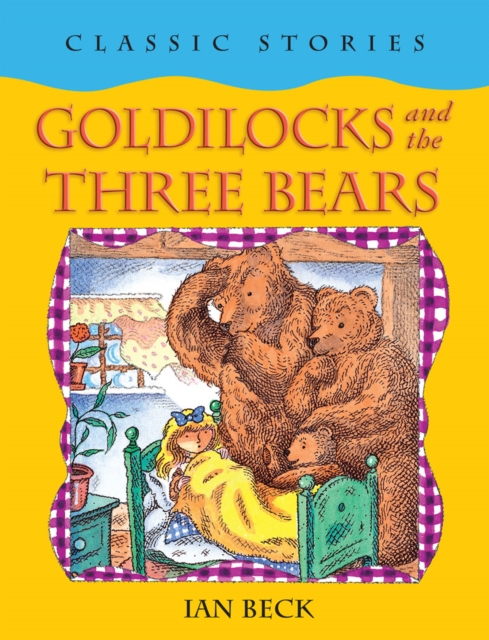 Book Cover for Goldilocks and the Three Bears by Beck, Ian