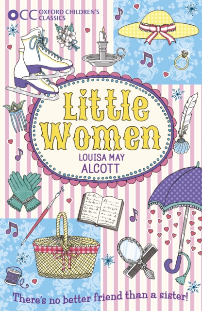 Book Cover for Oxford Children's Classics: Little Women by Alcott, Louisa May