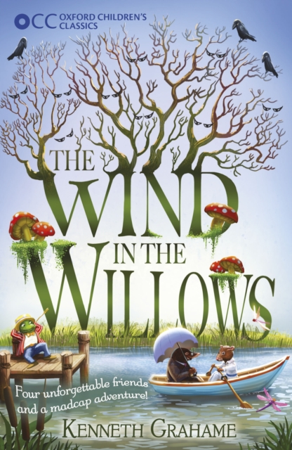 Book Cover for Oxford Children's Classics: The Wind in the Willows by Grahame, Kenneth