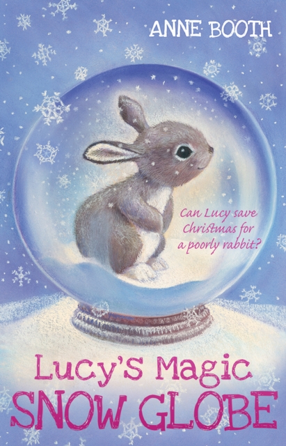 Book Cover for Lucy's Magic Snow Globe by Anne Booth