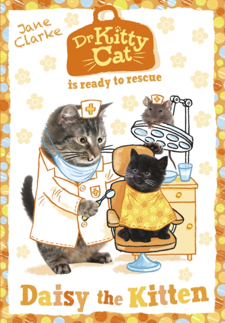 Book Cover for Dr KittyCat is ready to rescue: Daisy the Kitten by Jane Clarke