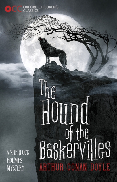 Book Cover for Oxford Children's Classics: The Hound of the Baskervilles by Arthur Conan Doyle