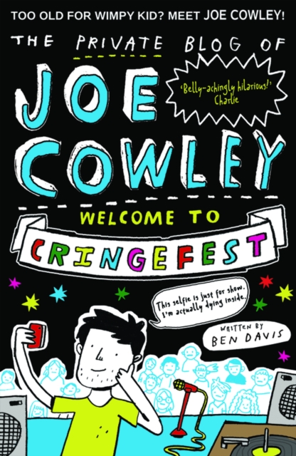 Book Cover for Private Blog of Joe Cowley: Welcome to Cringefest by Davis, Ben