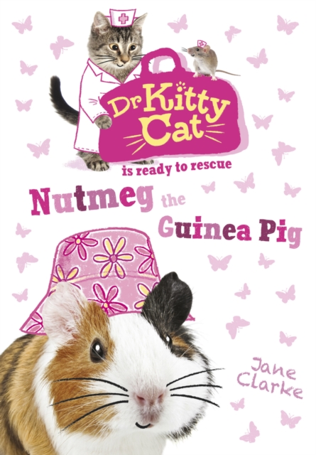 Book Cover for Dr KittyCat is ready to rescue: Nutmeg the Guinea Pig by Jane Clarke