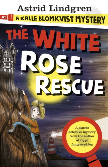 Book Cover for Kalle Blomkvist Mystery: White Rose Rescue by Astrid Lindgren