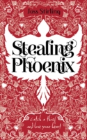 Book Cover for Stealing Phoenix by Joss Stirling