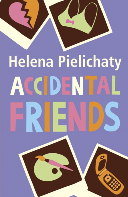 Book Cover for Accidental Friends by Helena Pielichaty