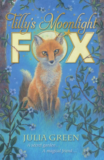 Book Cover for Tilly's Moonlight Fox by Julia Green